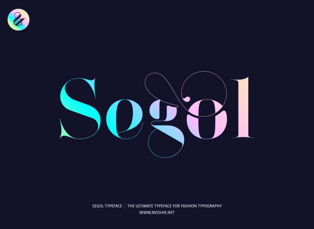 Glamourous Fonts for Designers working in Fashion Industry: Segol